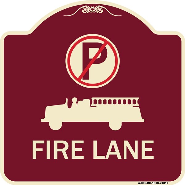 Fire Lane W/ No Parking& Graphic Heavy-Gauge Aluminum Architectural Sign, 18" x 18", BU-1818-24017